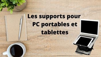 Supports PC et tablette