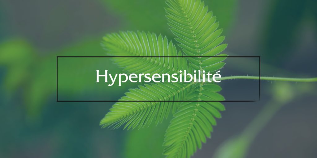Hypersensibilité